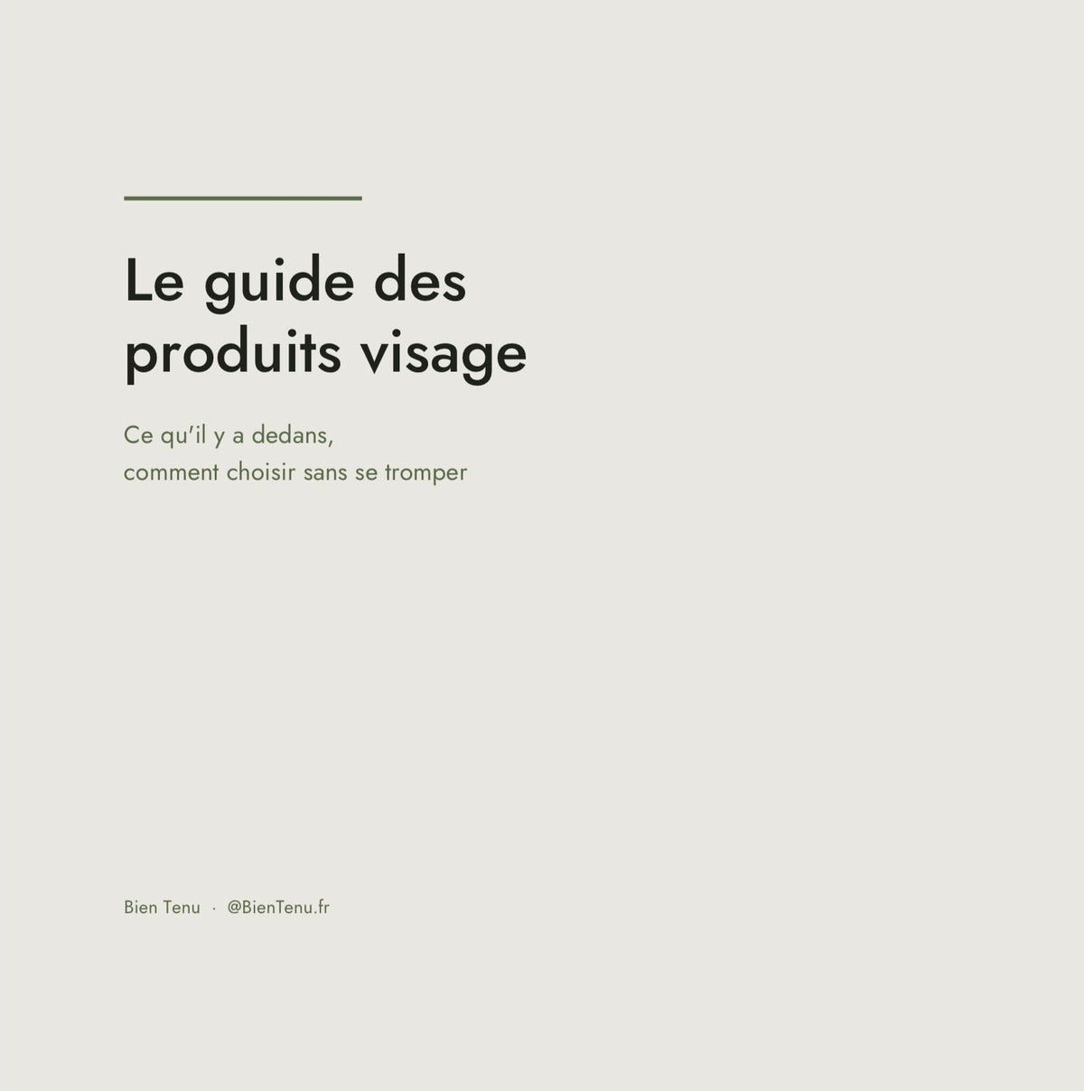 Le guide des produits visage — comprendre avant d'acheter